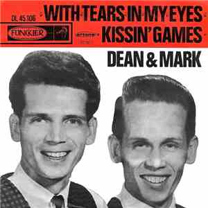Dean & Mark - With Tears In My Eyes