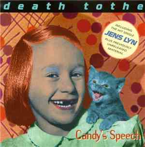 Death Tothe - Candy's Speech