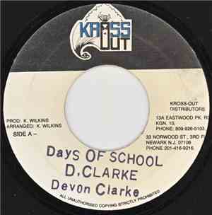 Devon Clarke  - Days Of School