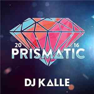DJ Kalle - Prismatic