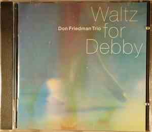 Don Friedman Trio - Waltz For Debby