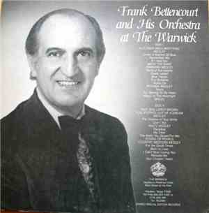 Frank Bettencourt And His Orchestra - Frank Bettencourt And His Orchestra At The Warwick