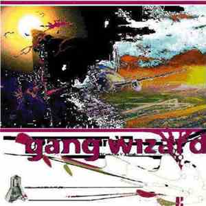Gang Wizard - El Cortez Buy Y' A Drink