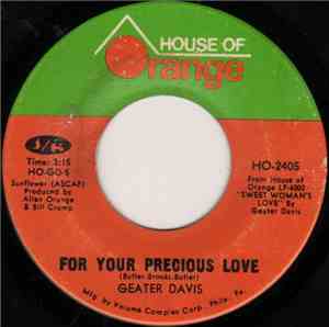 Geater Davis - For Your Precious Love / Wrapped Up In You