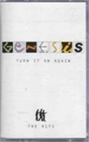 Genesis - Turn It On Again (The Hits)