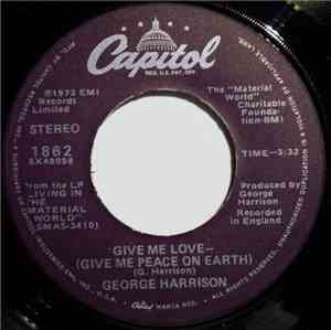 George Harrison - Give Me Love (Give Me Peace On Earth)