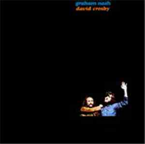 Graham Nash / David Crosby - Graham Nash / David Crosby