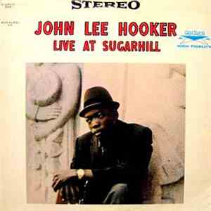 John Lee Hooker - Live At Sugarhill