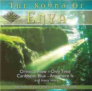 Kelly O'Neill / Emerald Singers - The Sound Of Enya