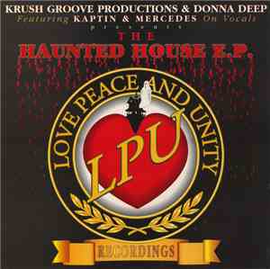 Krush Groove Productions & Donna Deep - The Haunted House EP
