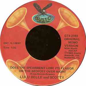 Lulu Belle And Scotty - Does The Spearment Lose Its Flavor On The Bedpost Over Night / Have I Told You Lately That I Love You