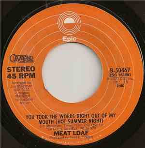 Meat Loaf - You Took The Words Right Out Of My Mouth