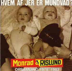 Monrad & Rislund - Hvem Af Jer Er Mundvad? - Opsamling 1978-1983