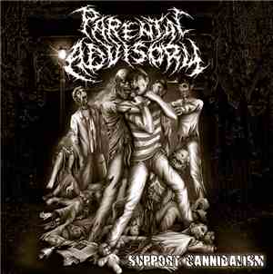 Parental Advisory  -  Support Cannibalism