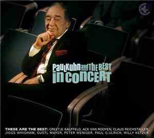 Paul Kuhn - Paul Kuhn And The Best In Concert