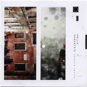 Philip Samartzis - Unheard Spaces