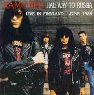 Ramones - Halfway To Russia