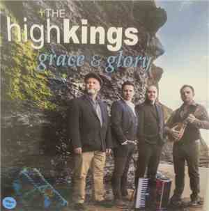 The Highkings - Grace & Glory