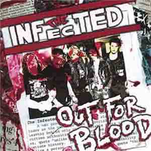 The Infected  - Out For Blood