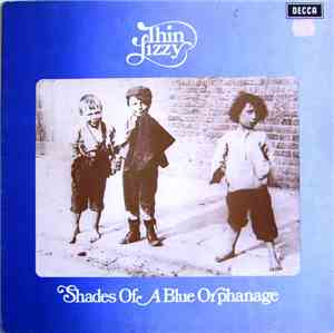 Thin Lizzy - Shades Of A Blue Orphanage