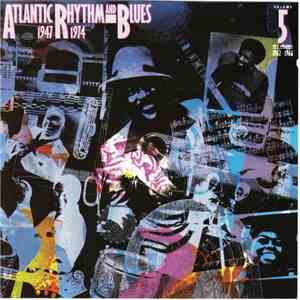 Various - Atlantic Rhythm & Blues 1947-1974 (Volume 5 1962-1966)