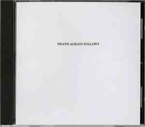 Various - Death Always Follows