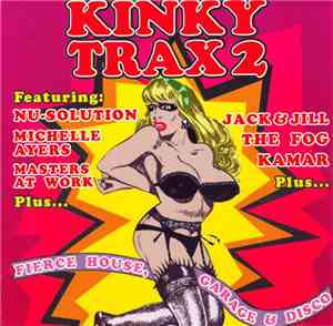 Various - Kinky Trax 2