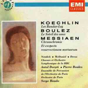 Various - Koechlin/Boulez/Messiaen Dorati/Boulez/Baudo
