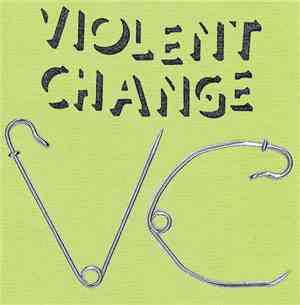 Violent Change  - Suck On The Gun