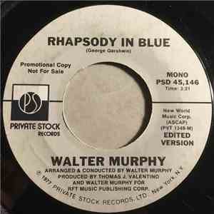 Walter Murphy - Rhapsody In Blue