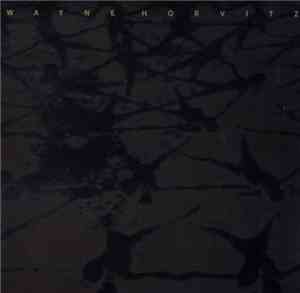 Wayne Horvitz - Film Music 1998-2001