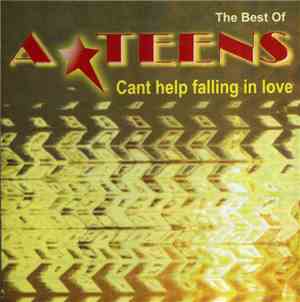 ATeens - Can't Help Falling In Love - The Best Of