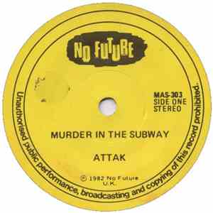 Attak - Murder In The Subway