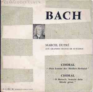 Bach, Marcel Dupré - Choral  