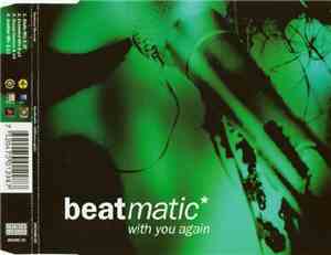 Beatmatic - With You Again