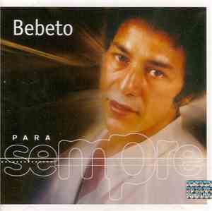Bebeto - Para Sempre