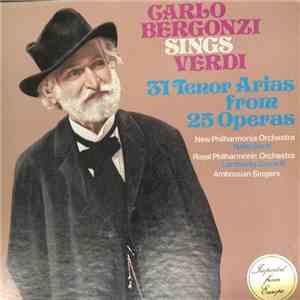 Carlo Bergonzi, Giuseppe Verdi - Carlo Bergonzi Chante Verdi 31 Airs Pour Ténor