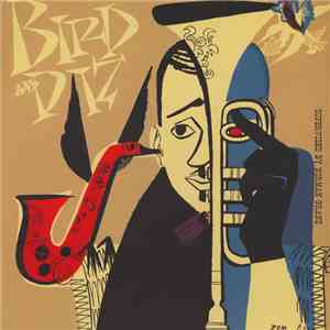 Charlie Parker - Dizzy Gillespie - Bird And Diz