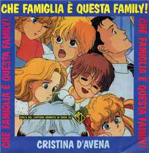 Cristina D'Avena - Che Famiglia È Questa Family!
