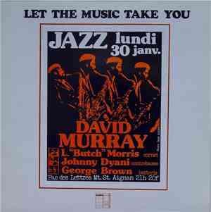 David Murray - Let The Music Take You