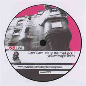 Davy Dave - Fix Up The Road Jack