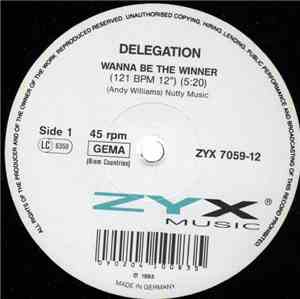 Delegation - Wanna Be The Winner