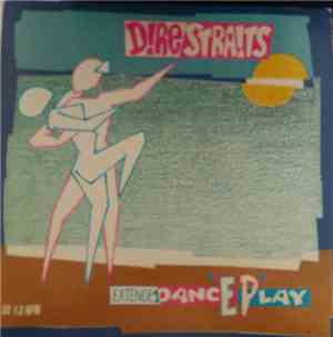 Dire Straits - Extended Dance 'EP'lay