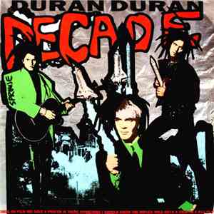 Duran Duran - Decade
