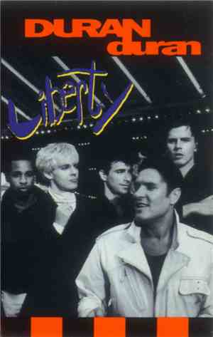 Duran Duran - Liberty