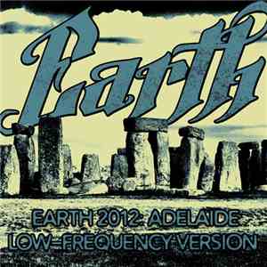 Earth  - Earth 2012: Adelaide Low-Frequency Version