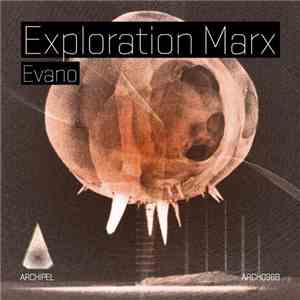 Evano - Exploration Marx
