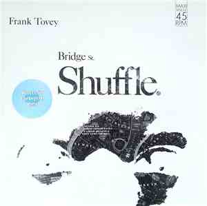 Frank Tovey - Bridge St. Shuffle