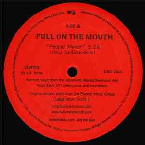 Full On The Mouth - People Mover