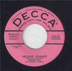 Goldie Hill The Golden Hillbilly - Second Chance / Steel Guitar